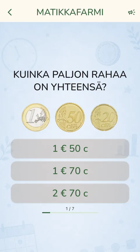 Tehtävä: Kuinka paljon rahaa on yhteensä? Kuvassa 1 euron, 50 sentin ja 20 sentin kolikot. Vastausvaihtoehdot 1 € 50 c, 1 € 70 c ja 2 € 70 c.